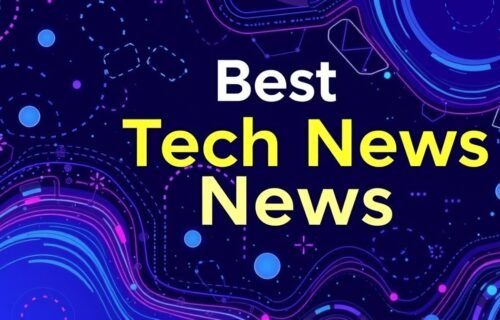 best tech news sources feedworldtech